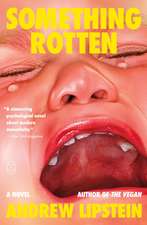 Something Rotten