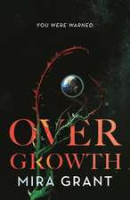 Overgrowth