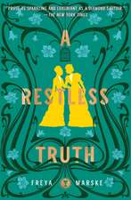 Restless Truth