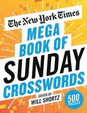 The New York Times Mega Book of Sunday Crosswords