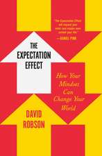 The Expectation Effect