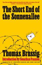 Brussig, T: The Short End of the Sonnenallee