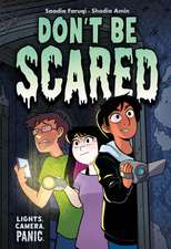 Don't Be Scared