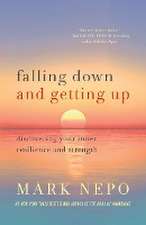 Falling Down and Getting Up