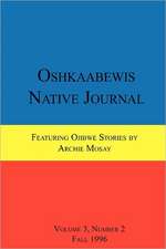 Oshkaabewis Native Journal (Vol. 3, No. 2)