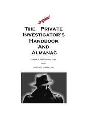 The Original Private Investigator's Handbook and Almanac