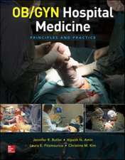 OB/GYN Hospital Medicine: Principles and Practice