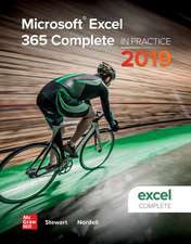 Looseleaf for Microsoft Excel 365 Complete: In Practice, 2019 Edition