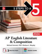 5 Steps to a 5: AP English Literature and Composition 2024