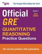 Official GRE Quantitative Reasoning Practice Questions, Third Edition, Volume 1