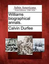 Williams biographical annals.