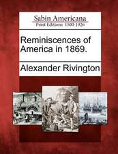 Reminiscences of America in 1869.