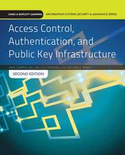 Access Control, Authentication, and Public Key Infrastructure