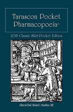 Tarascon Pocket Pharmacopoeia 2018 Classic Shirt-Pocket Edition