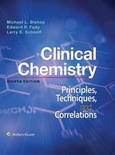 Clinical Chemistry: Principles, Techniques, and Correlations: Principles, Techniques, and Correlations