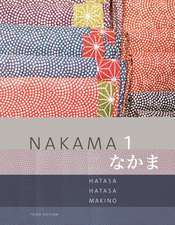 Nakama 1: Communication, Culture, Context