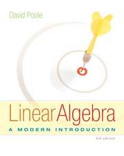 Linear Algebra: A Modern Introduction