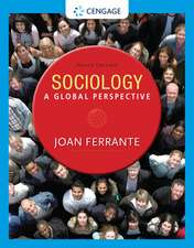 Sociology: A Global Perspective