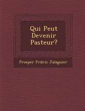 Qui Peut Devenir Pasteur?