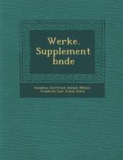 Werke. Supplementb Nde