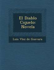 El Diablo Cojuelo: Novela