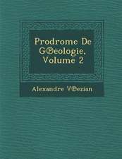 Prodrome De G℗eologie, Volume 2