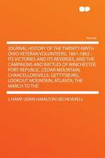 Journal History of the Twenty-ninth Ohio Veteran Volunteers, 1861-1865