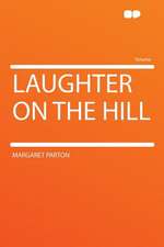 Laughter on the Hill