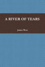 A River of Tears