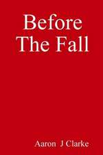 Before the Fall