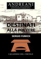 Destinati Alla Polvere