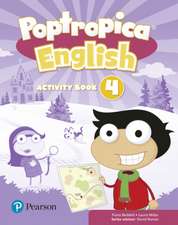 POPTROPICA ENGLISH LEVEL 4 ACTIVITY BOO