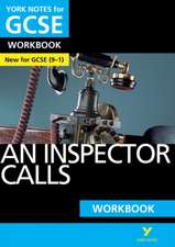 An Inspector Calls York Notes GCSE English Literature Workbook - for 2025, 2026 exams