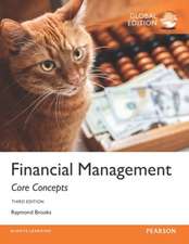 Financial Management: Core Concepts, OLP with eText, Global Edition