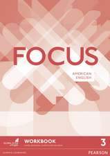 Brayshaw, D: Focus AmE 3 Workbook