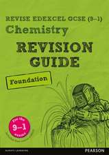 Pearson REVISE Edexcel GCSE Chemistry (Foundation) Revision Guide: incl. online revision and quizzes - for 2025 and 2026 exams