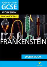 Frankenstein York Notes GCSE English Literature Workbook - for 2025, 2026 exams