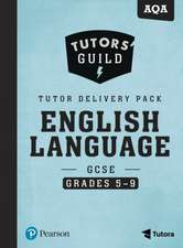 Grant, D: Tutors' Guild AQA GCSE (9-1) English Language Grad