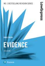 Taylor, C: Law Express: Evidence