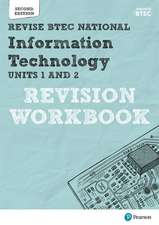 Pearson Revise BTEC National Information Technology Units 1 and 2 Revision Workbook - for 2025 exams