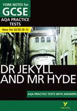 Dr Jekyll and Mr Hyde AQA Practice Tests with answers York Notes - for 2025, 2026 exams