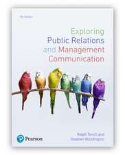 Exploring Public Relations and Management Communication