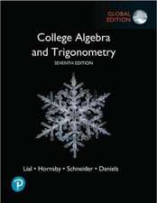 College Algebra and Trigonometry, Global Edition