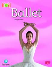 Bug Club Reading Corner: Age 4-7: Ballet