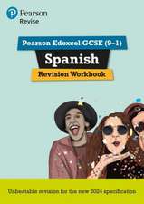 Pearson Revise Edexcel GCSE Spanish Revision Workbook - for 2026, 2027 exams (new specification)