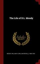 The Life of D.L. Moody