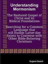 Understanding Mormonism