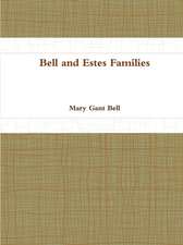 Bell and Estes Families