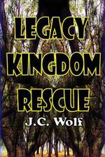 Legacy Kingdom Rescue