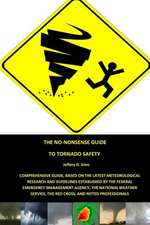 The No-Nonsense Guide to Tornado Safety